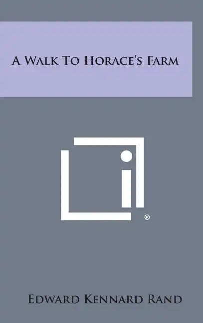 A Walk to Horace's Farm - Hardcover