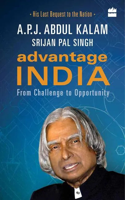 Advantage India: From Challenge to Opportunity - Paperback