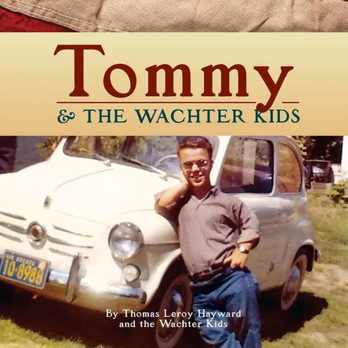 Tommy & the Wachter Kids - Paperback