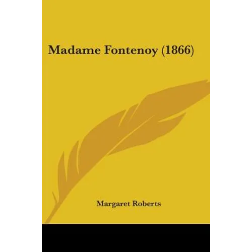 Madame Fontenoy (1866) - Paperback