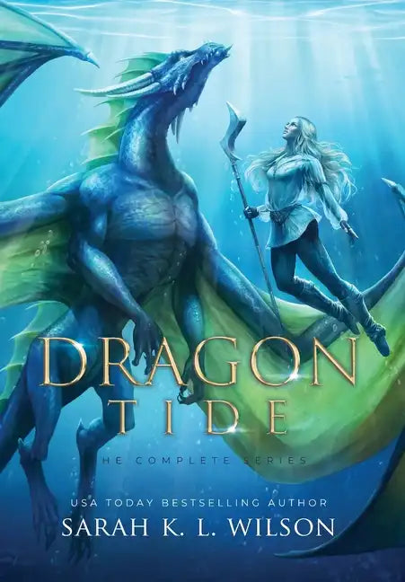 Dragon Tide: The Complete Series - Hardcover