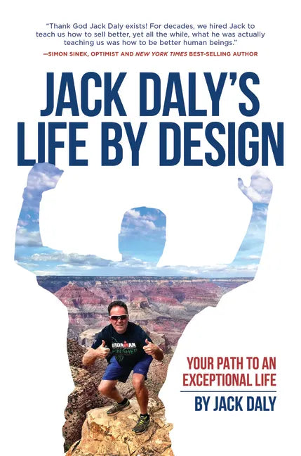 Life by Design: Your Path to an Exceptional Life - Hardcover