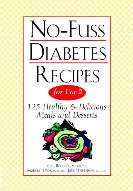 No-Fuss Diabetes Recipes for 1 or 2 - Paperback