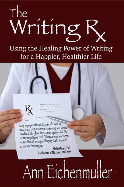 The Writing Rx - Paperback