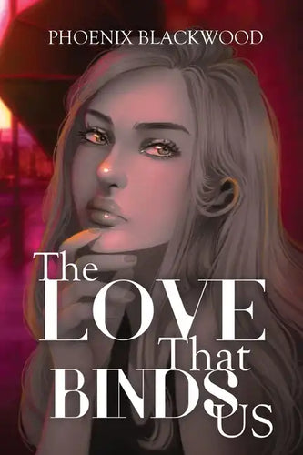 The Love that Binds Us - Paperback