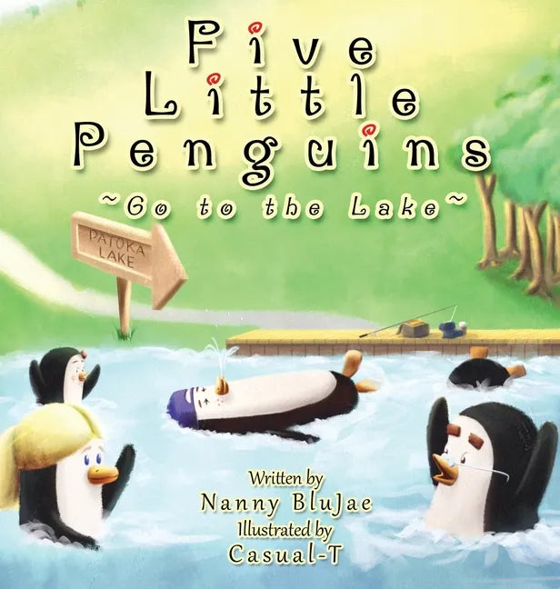 Five Little Penguins Go to the Lake - Hardcover