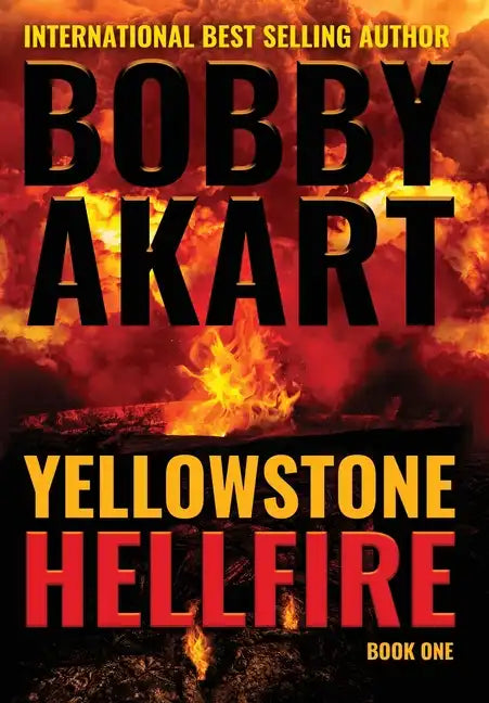 Yellowstone: Hellfire - Hardcover