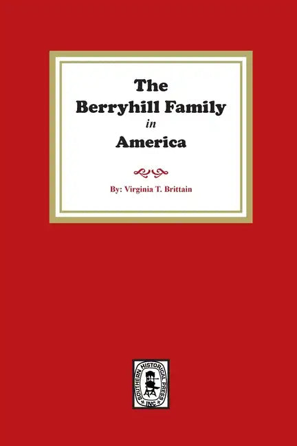 The Berryhill Family History - Paperback