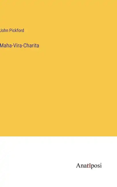 Maha-Vira-Charita - Hardcover