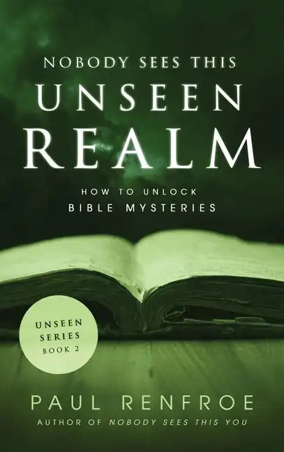 Nobody Sees This Unseen Realm - Hardcover