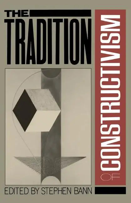Traditions of Constructivism PB - Paperback