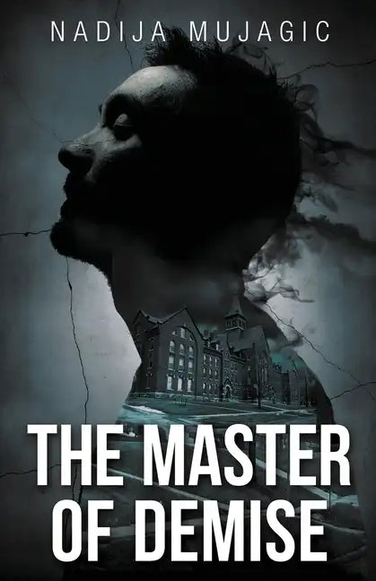 The Master of Demise: A Dark and Riveting Psychological Thriller - Paperback