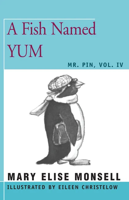 A Fish Named Yum: Vol. IV - Paperback