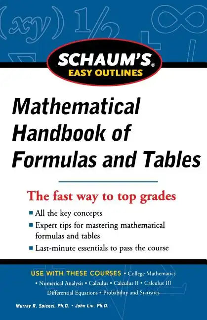 Schaum's Easy Outline of Mathematical Handbook of Formulas and Tables, Revised Edition - Paperback