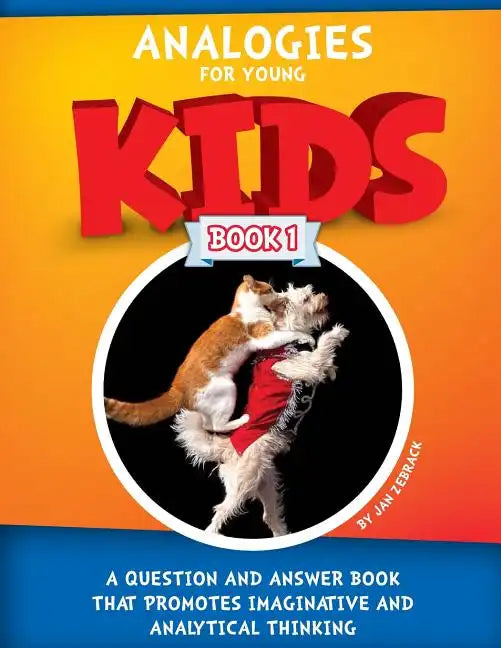 Analogies For Young Kids: Book 1 - Paperback