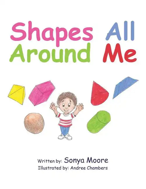 Shapes All Around Me - Paperback
