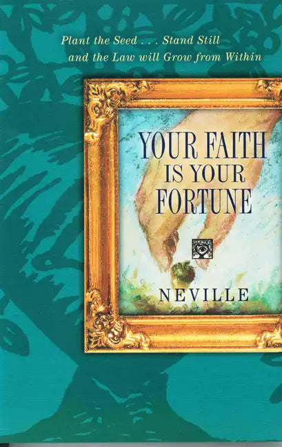 Your Faith Is Your Fortune - Paperback