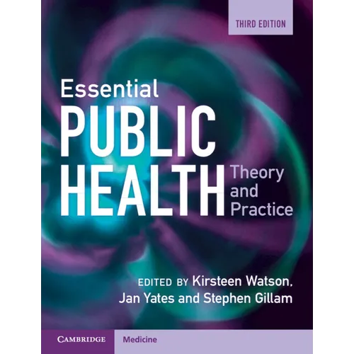 Essential Public Health: Theory and Practice - Paperback