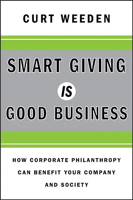 Smart Giving Is Good Business - Hardcover