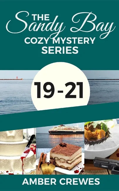The Sandy Bay Cozy Mystery Series: 19-21 - Paperback