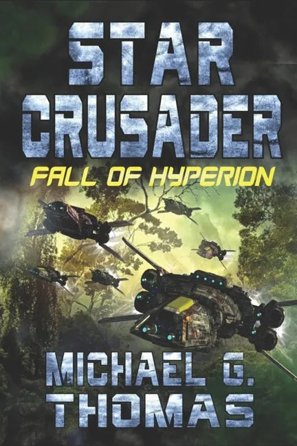 Star Crusader: Fall of Hyperion - Paperback