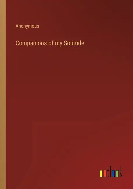 Companions of my Solitude - Paperback