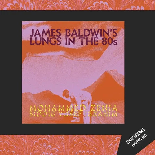 James Baldwin's Lungs in the 80s - Paperback
