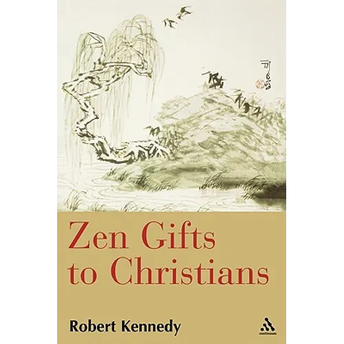 Zen Gifts to Christians - Paperback