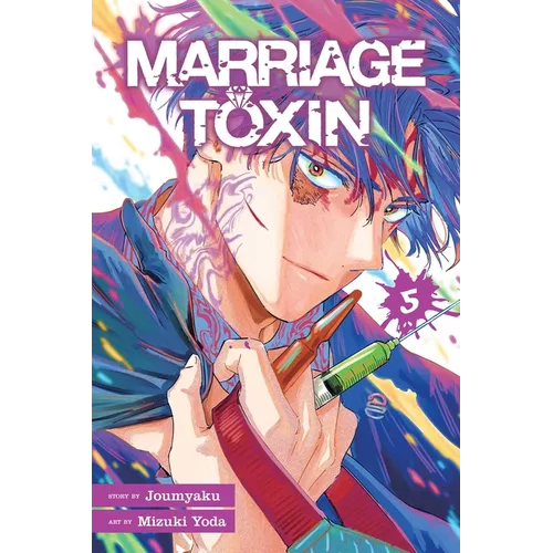 Marriage Toxin, Vol. 5 - Paperback