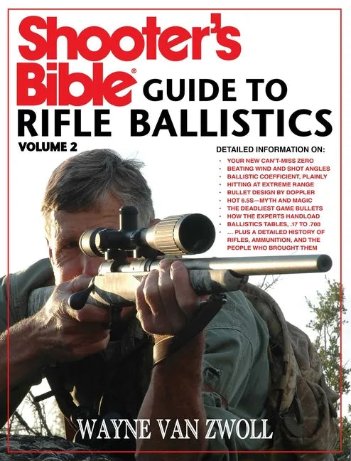 Shooter's Bible Guide to Rifle Ballistics: Second Edition - Paperback