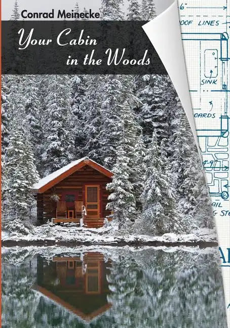 Your Cabin in the Woods - Paperback