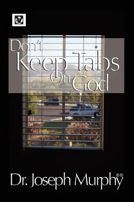 Don't Keep Tabs on God - Paperback