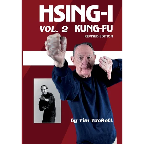 HSING I KUNG FU Vol. 2 REVISED EDITION - Paperback
