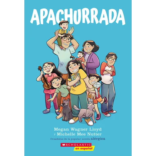 Apachurrada: Una Novela Gr?fica (Squished: A Graphic Novel) - Paperback