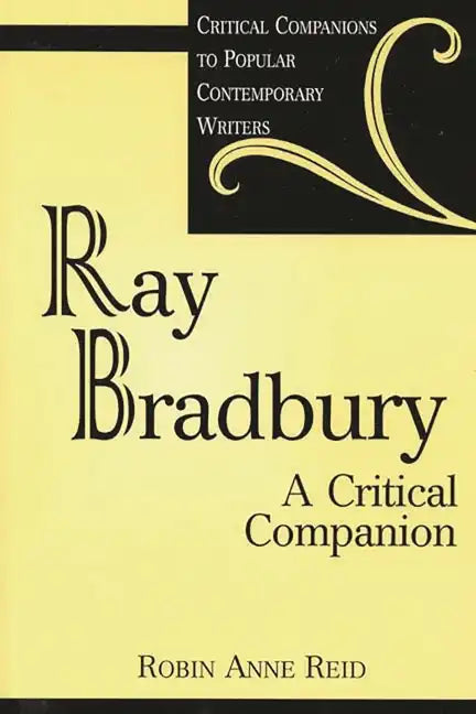 Ray Bradbury: A Critical Companion - Hardcover
