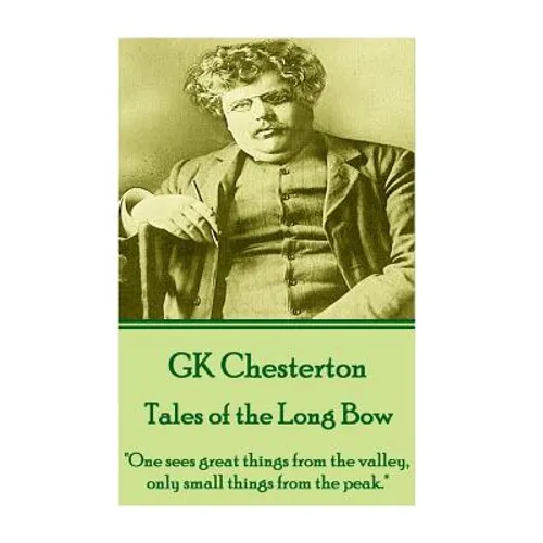 G.K. Chesterton - The Ballad of the White Horse: 