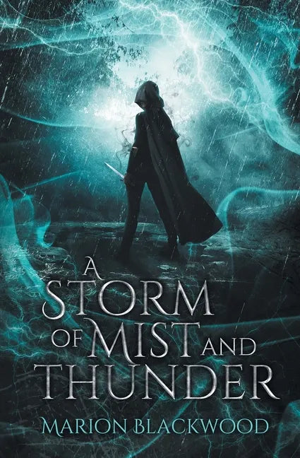 A Storm of Mist and Thunder - Paperback