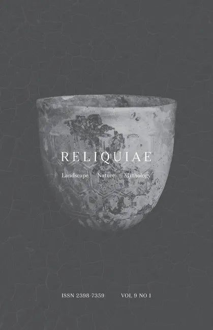 Reliquiae: Vol 9 No 1 - Paperback