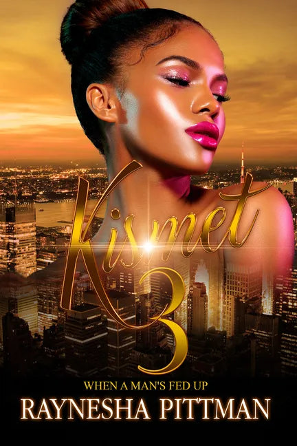 Kismet 3: When a Man's Fed Up - Paperback
