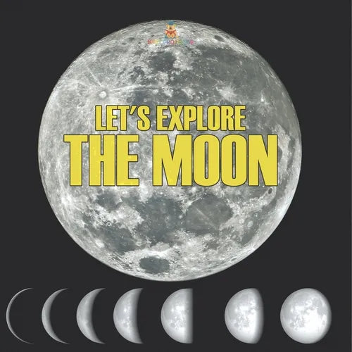 Let's Explore the Moon - Paperback