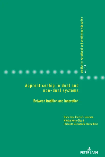 Apprenticeship in dual and non-dual systems: Between tradition and innovation - Paperback