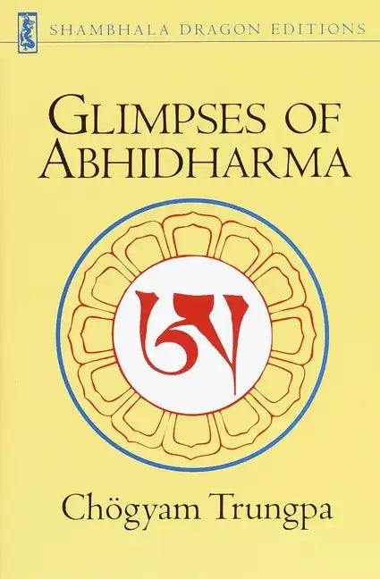 Glimpses of Abhidharma - Paperback