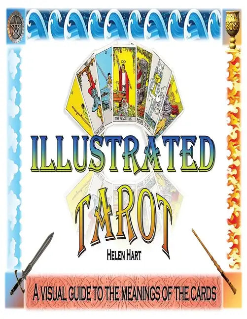 The Illustrated Tarot - Paperback