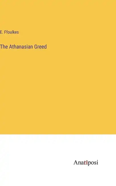 The Athanasian Greed - Hardcover