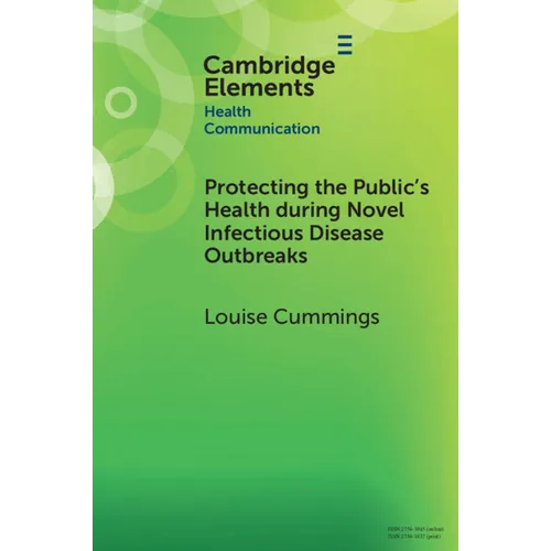 Protecting the Public's Health during Novel Infectious Disease Outbreaks - Paperback
