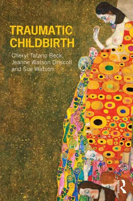 Traumatic Childbirth - Paperback
