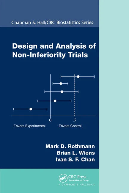 Design and Analysis of Non-Inferiority Trials - Paperback