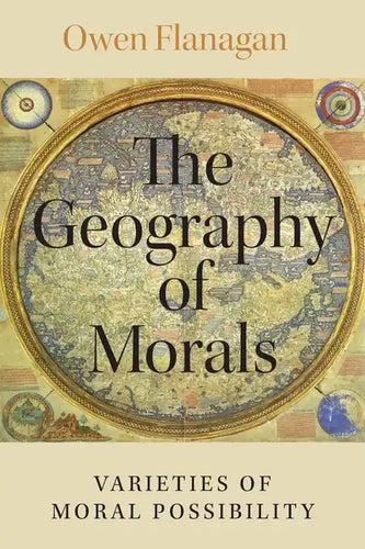 The Geography of Morals: Varieties of Moral Possibility - Paperback