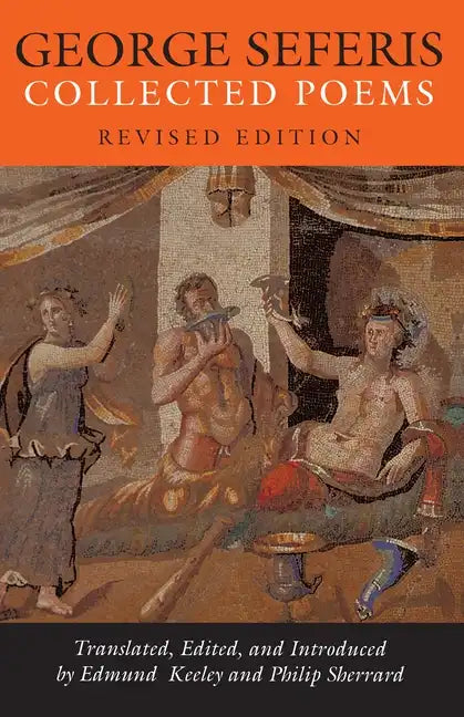 George Seferis: Collected Poems - Revised Edition - Paperback