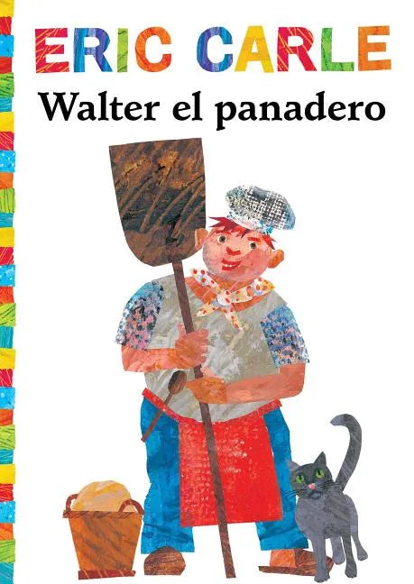 Walter el Panadero = Walter the Baker - Paperback